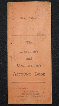 Item #008461 The Dairyman's and Creameryman's Account Book