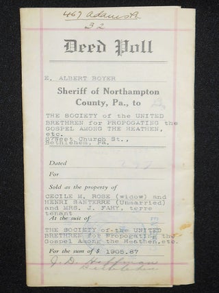 Item #008462 Deed for Sale by E. Albert Boyer, Sheriff of Northampton County, Pa., to the Society...