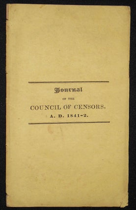 Item #008472 Journal of the Sessions of the Council of Censors, of the State of Vermont, Held at...
