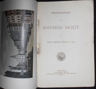 Proceedings of the Bostonian Society at the Annual Meeting, January 10, 1905