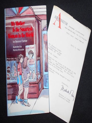 Item #008512 My Mother Is the Smartest Woman in the World by Eleanor Clymer; Illustrated by Nancy...