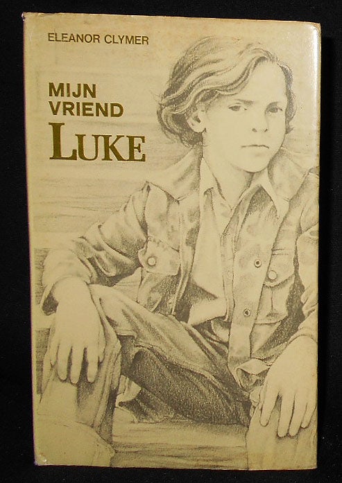 Item #008515 Mijn Vriend Luke [by Eleanor Clymer; Illustrated by Diane deGroat]. Eleanor Clymer, A. M. E. Jacobze-Melcher de Leeuw.
