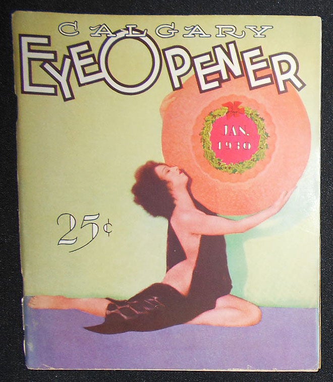 Item #008562 Calgary Eye Opener -- Jan. 1930 -- vol. 26, no. 47 -- Canadian Edition. Carl Barks.