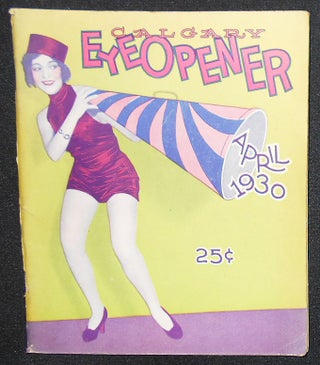 Item #008565 Calgary Eye Opener -- April 1930 -- vol. 26, no. 50 -- Canadian Edition. Carl Barks