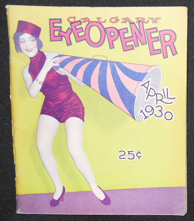 Item #008565 Calgary Eye Opener -- April 1930 -- vol. 26, no. 50 -- Canadian Edition. Carl Barks.