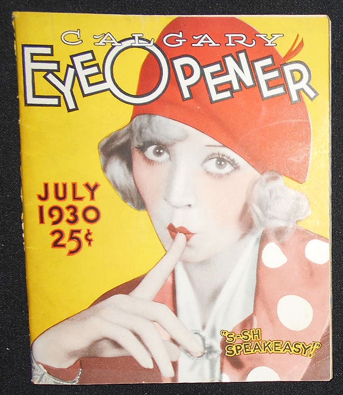 Item #008566 Calgary Eye Opener -- July 1930 -- vol. 26, no. 53 -- Canadian Edition. Carl Barks.