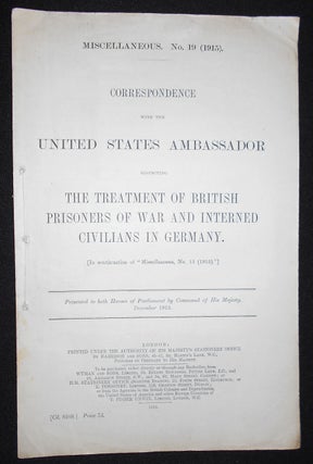 Item #008622 Correspondence with the United States Ambassador respecting the Treatment of British...
