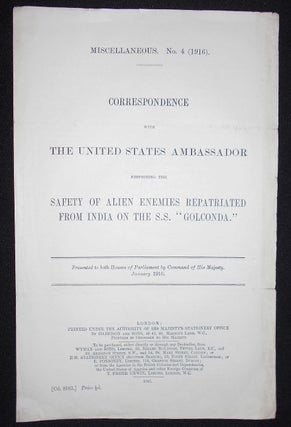 Item #008624 Correspondence with the United States Ambassador Respecting the Safety of Alien...