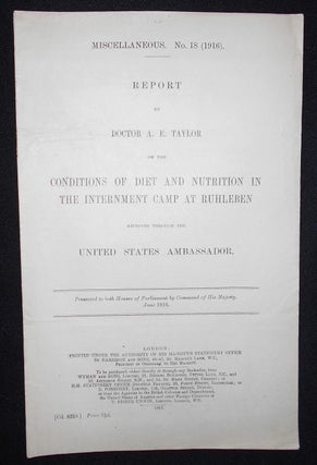 Item #008631 Report by Doctor A.E. Taylor on the Conditions of Diet and Nutrition in the...