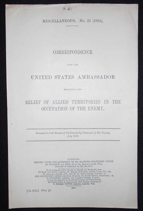 Item #008635 Correspondence with the United States Ambassador Regarding the Relief of Allied...