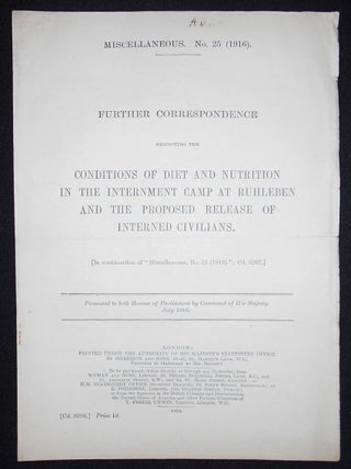 Item #008636 Further Correspondence Respecting the Conditions of Diet and Nutrition in the...