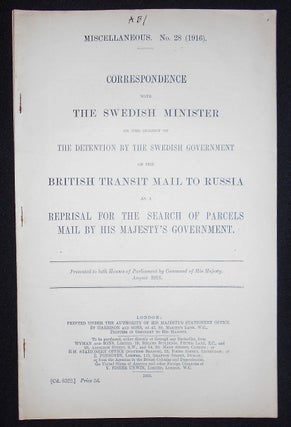 Item #008639 Correspondence with the Swedish Minister on the Subject of the Detention by the...