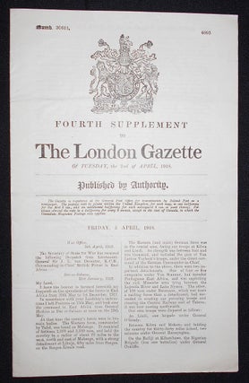 Item #008654 Fourth Supplement to the London Gazette of Tuesday, the 2nd of April, 1918 -- Numb....
