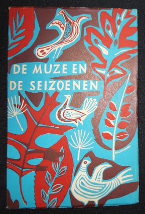 Item #008667 De Muze en de Seizoenen: Een Bloemlezing van Verzen waarin de dichters de vier...