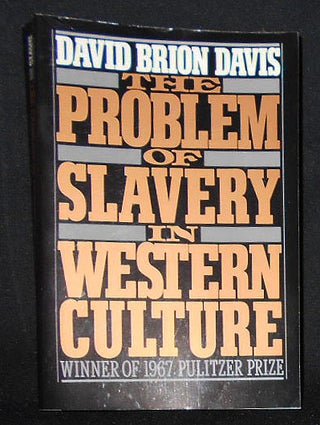 Item #008668 The Problem of Slavery in Western Culture. David Brion Davis