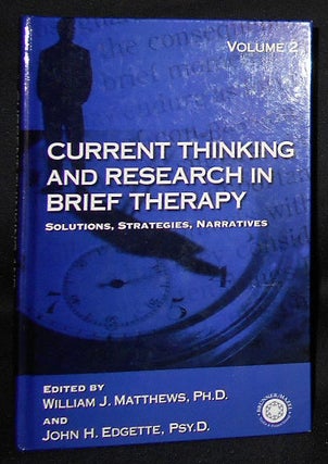 Item #008700 Current Thinking and Research in Brief Therapy: Solutions, Strategies, Narratives;...