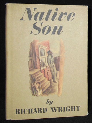 Item #008800 Native Son by Richard Wright. Richard Wright