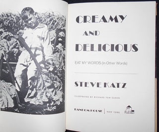 Creamy and Delicious: Eat My Words (in Other Words); Steve Katz; Illustrated by Richard Tum Suden