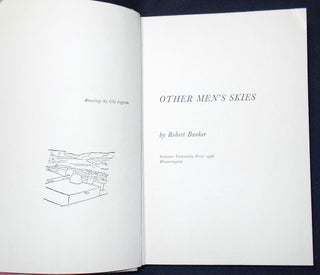 Other Men's Skies by Robert Bunker; Drawings by Clif Ingram