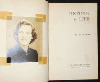 Return to Life by Lily MacLeod [provenance: Dr. Guy Lacy Schless]