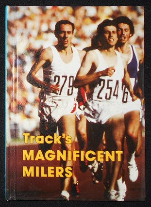 Item #008876 Track's Magnificent Milers. Nathan Aaseng