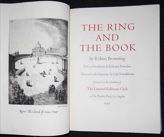 The Ring and the Book by Robert Browning; With an Introduction by Edward Dowden; Illustrated with Engravings by Carl Schultheiss