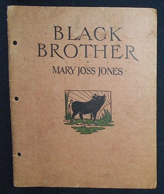 Item #008903 Black Brother by Mary Joss Jones; Illustrated by R. L. Hudson. Mary Joss Jones, R....