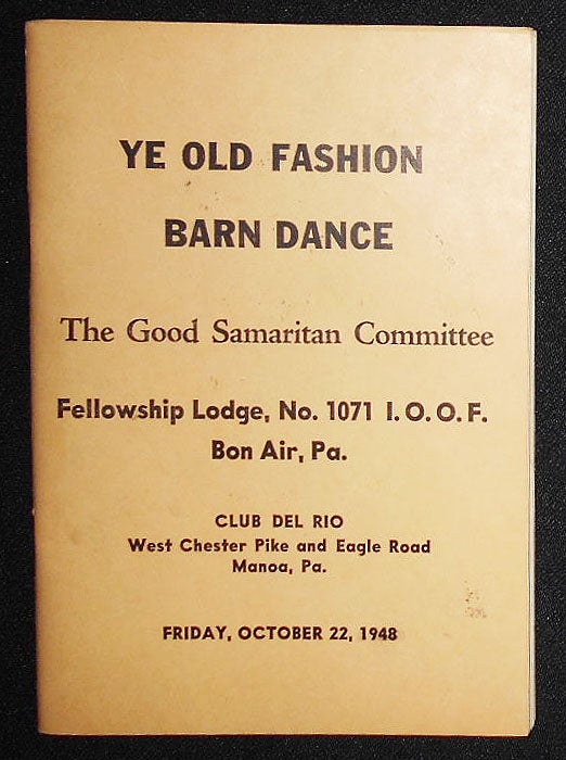Item #008928 Ye Old Fashion Barn Dance -- The Good Samaritan Committee, Fellowship Lodge, No. 1071 I.O.O.F.
