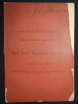 Item #008936 Account of Proceedings of the First Annual Banquet of the New York Southern Society...