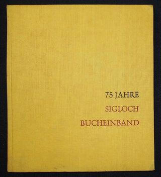 Item #008960 Geschriebenes zu Kleiden: Die Aufgabe des Buchbinders zu Allen Zeiten; Festschrift...