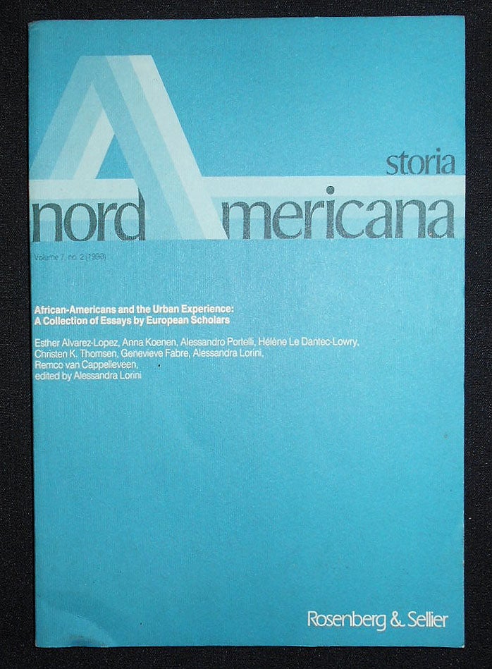 Item #008965 Storia Nordamericana Vol. 7 no. 2 1990 -- Special Issue: African-Americans and the Urban Experience: A Collection of Essays by European Scholars