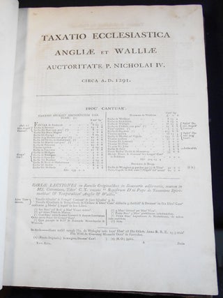 Taxatio Ecclesiastica Angliae et Walliae auctoritate P. Nicholai IV, circa A.D. 1291; Printed by Command of His Majesty King George III &c. &c. &c. in pursuance of an Address of the House of Commons of Great Britain