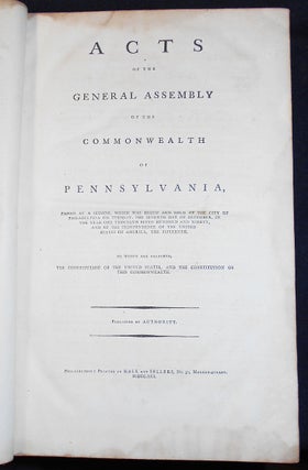 Laws of the Commonwealth of Pennsylvania, from the Seventh Day of December, One Thousand Seven Hundred and Ninety, to the Twentieth Day of April, One Thousand Seven Hundred and Ninety-Five; Republished, Under the Authority of the Legislature, by Alexander James Dallas -- Vol. III [provenance: Alex Addison (1759-1807)] P
