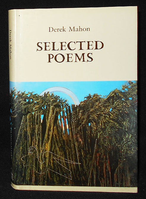 Item #008997 Selected Poems. Derek Mahon.