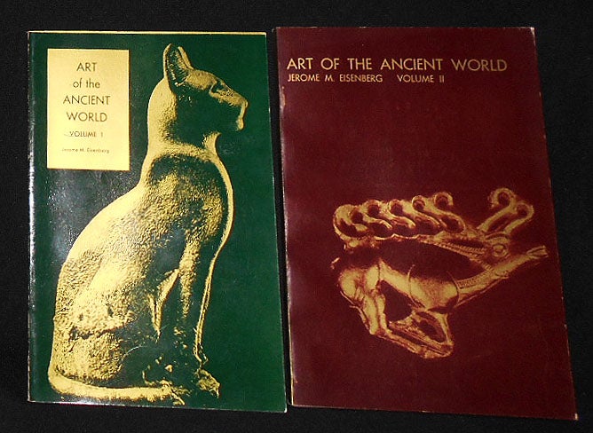 Item #009020 Art of the Ancient World volumes 1 and 2 [catalogs no. 44 & 45, Royal-Athena Galleries]. Jerome M. Eisenberg.