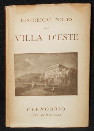 Item #009028 Historical Notes on Villa d'Este, Cernobbio, Lake Como (Italy