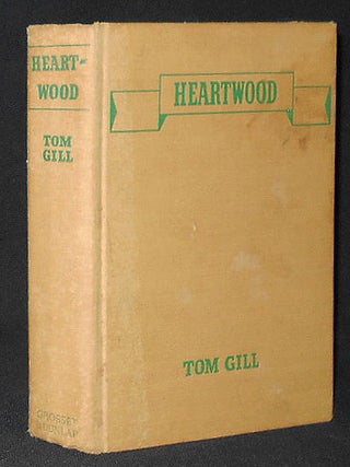 Item #009065 Heartwood. Tom Gill