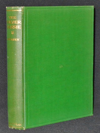 Item #009070 The Silver Tassie: A Tragi-Comedy in Four Acts. Sean O'Casey