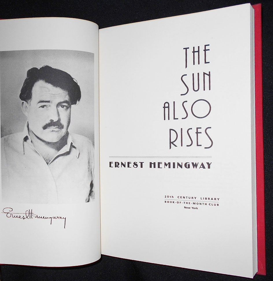 The Sun Also Rises Ernest Hemingway 3868