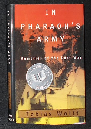Item #009099 In Pharaoh's Army: Memories of the Lost War. Tobias Wolff