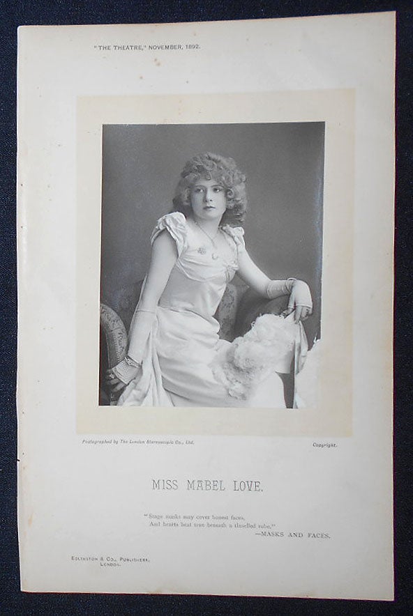 Item #009170 Carbon Print Photograph of Mabel Love from The Theatre, November 1892