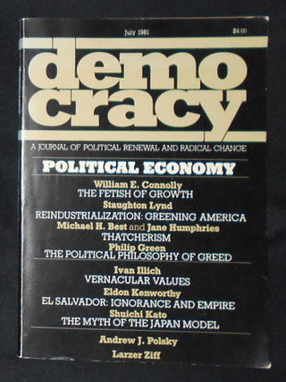 Item #009202 Democracy: A Journal of Political Renewal and Radical Change -- July 1981 -- vol. 1,...