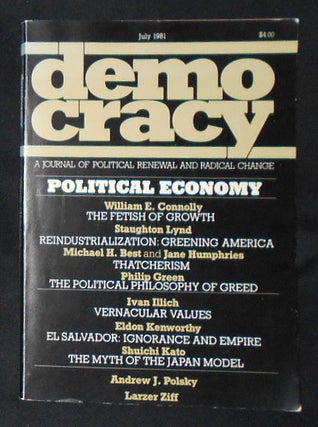 Item #009202 Democracy: A Journal of Political Renewal and Radical Change -- July 1981 -- vol. 1,...