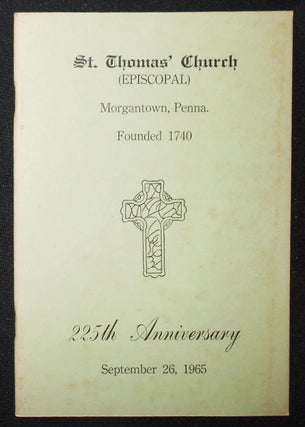 Item #009227 Two Hundred Twenty-Fifth Anniversary 1740-1965 St. Thomas' Episcopal Church...