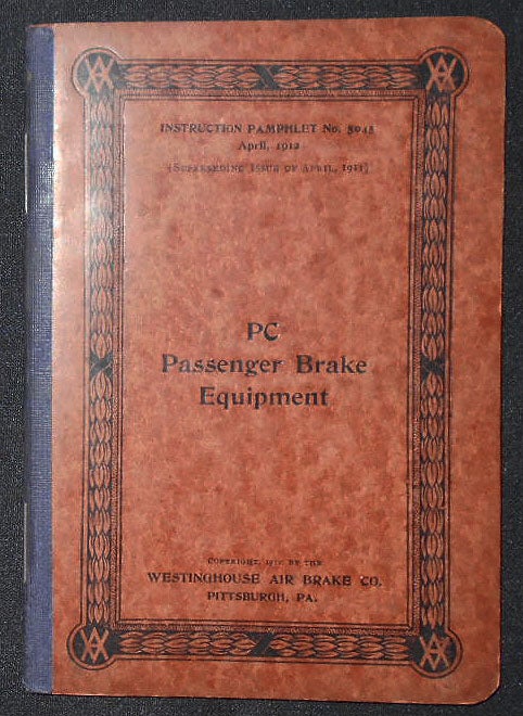 Item #009234 Westinghouse Air Brake Company Instruction Pamphlet no. 5045: PC Passenger Brake Equipment