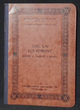 Item #009238 Westinghouse Air Brake Company Instruction Pamphlet no. 5034: The LN Equipment (Type...