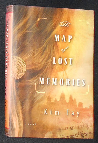 Item #009266 The Map of Lost Memories: A Novel. Kim Fay.