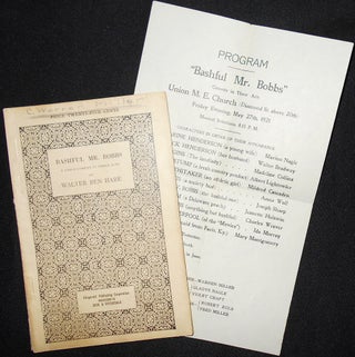 Item #009269 Bashful Mr. Bobbs: A Farce-Comedy in Three Acts. Walter Ben Hare