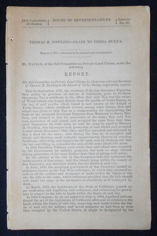 Item #009294 Report [Thomas H. Dowling -- Claim to Yerba Buena]. Stephen L. Mayham.