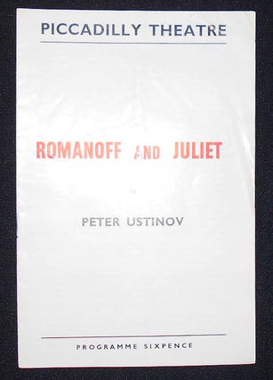 Item #009307 Romanoff and Juliet by Peter Ustinov [Piccadilly Theatre program